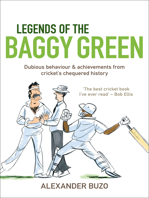 Title details for Legends of the Baggy Green by Alex Buzo - Available